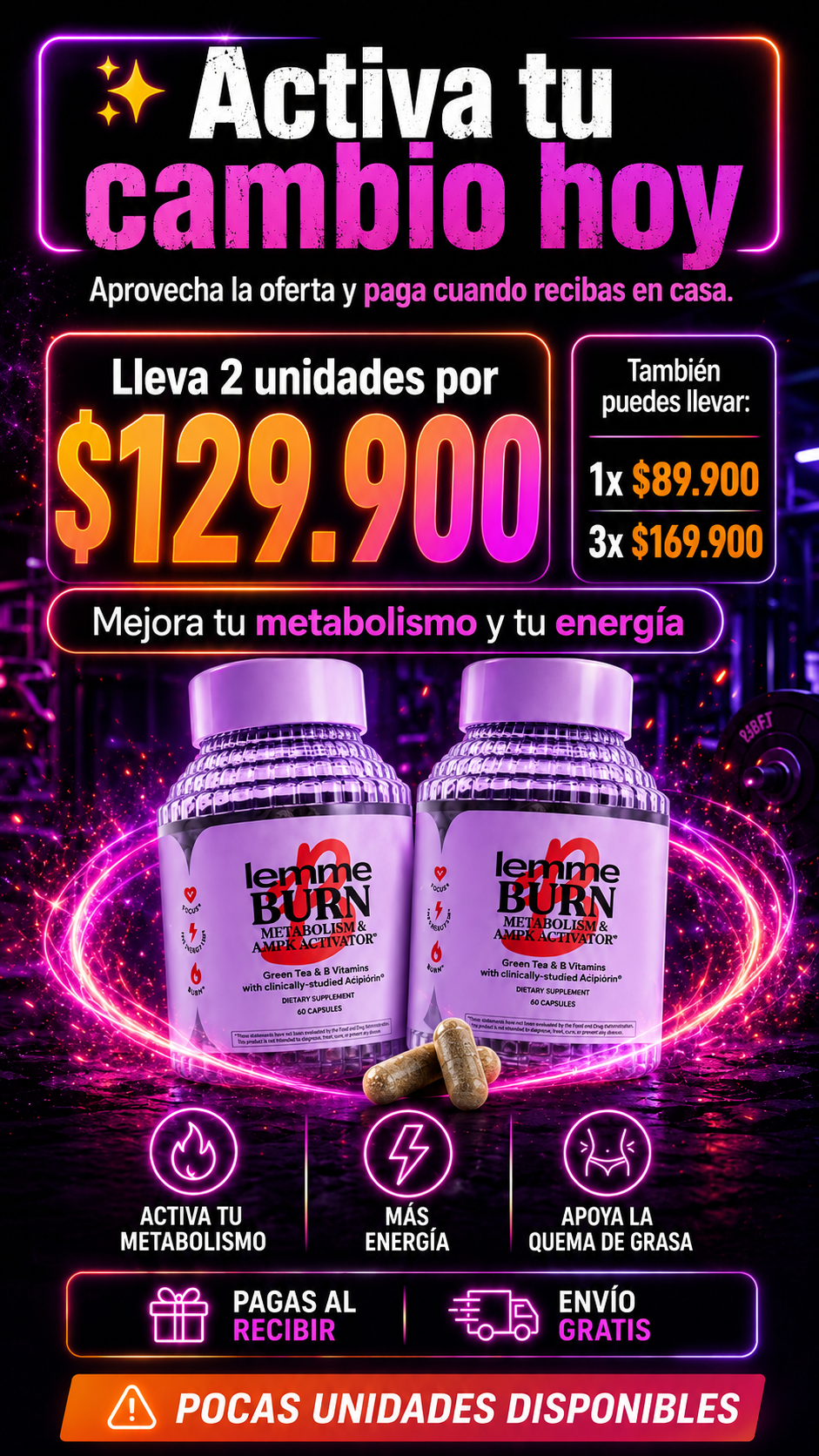 Activador Metabólico - Apoyo en la quema de grasa